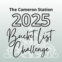 Kick Off 2025 with the Cameron Station Bucket List Challenge!