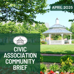 Your Civic Association Community Brief: April 2025 Update